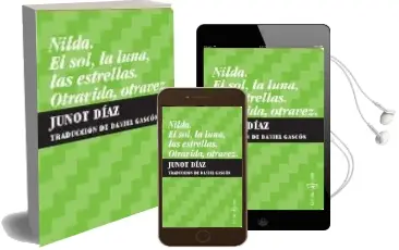 Descargar AudioLibro Nilda: El Sol, la Luna o las Estrellas de Junot Diaz año 2009