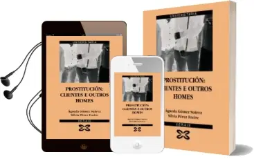 Descargar AudioLibro Prostitucion: Clientes e Outros Homes de Agueda Gomez Suarez año 2009