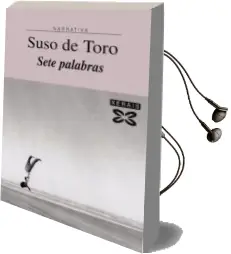 Descargar AudioLibro Sete Palabras de Suso De Toro año 2009