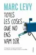 AudioLibro Totes les Coses que no ens vam dir de Marc Levy