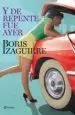 AudioLibro Y de Repente fue Ayer de Boris Izaguirre