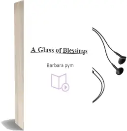 Descargar AudioLibro A Glass of Blessings de Barbara Pym año 2009