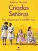AudioLibro Criadas y Señoras de Kathryn Stockett