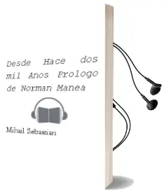 Descargar AudioLibro Desde Hace dos mil Años (Prologo de Norman Manea) de Mihail Sebastian año 2009
