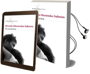 Descargar AudioLibro El Corrector de Ricardo Menendez Salmon año 2009