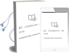 Descargar AudioLibro El Cuaderno de noe de Vicente Mari Soucasse año 2009