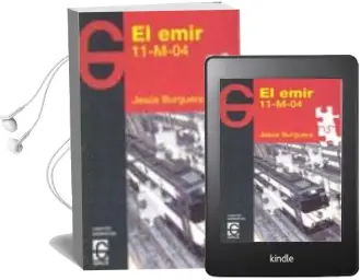 Descargar AudioLibro El Emir 11-M-04 de Jesus Burguera año 2009