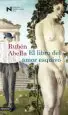 AudioLibro El Libro del Amor Esquivo (Finalista Premio Nadal 2009) de Ruben Abella