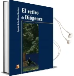 Descargar AudioLibro El Retiro de Diogenes de Agustin De Las Heras Martinez año 2009