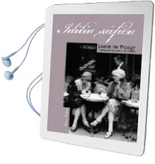 Descargar AudioLibro Idilio Safico de Liane Pougy año 2009