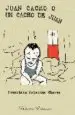 AudioLibro Juan Cacho o un Cacho de Juan de Francisco Palacios Chaves