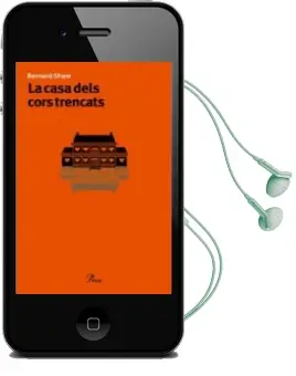 Descargar AudioLibro La Casa Dels Cors Trencats de George Bernard Shaw año 2009