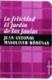 AudioLibro La Felicidad: El Jardin de las Jaulas de Juan Antonio Masoliver Rodenas