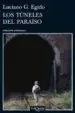 AudioLibro Los Tuneles del Paraiso de Luciano G. Egido