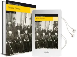Descargar AudioLibro Mort a Girona de Fañanàs Miquel año 2009