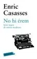 AudioLibro No hi Erem de Enric Casassas Figueras