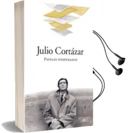 Descargar AudioLibro Papeles Inesperados de Julio Cortazar año 2009