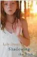 AudioLibro Shadowing the sun de Lily Dunn