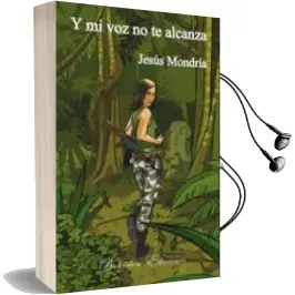 Descargar AudioLibro Y mi voz no te Alcanza de Jesus Mondria año 2009