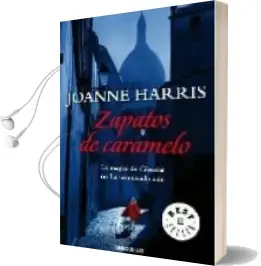 Descargar AudioLibro Zapatos de Caramelo de Joanne Harris año 2009