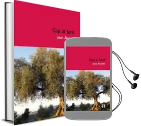Descargar AudioLibro Cap al Tard de Joan Alcover año 2009