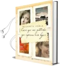 Descargar AudioLibro Cosas que me Gustaria que Supieran mis Hijas de Elizabeth Noble año 2009