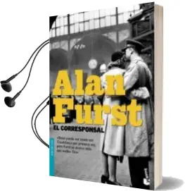 Descargar AudioLibro El Corresponsal de Alan Furst año 2009