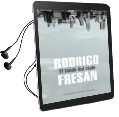 Descargar AudioLibro El Fondo del Cielo de Rodrigo Fresan año 2009