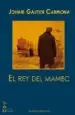 AudioLibro El rey del Mambo de Johari Gautier Carmona