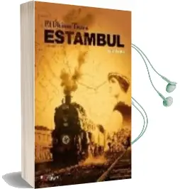 Descargar AudioLibro El Ultimo Tren a Estambul de Ayse Kulin año 2009