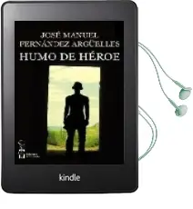 Descargar AudioLibro Humo de Heroe de Jose Manuel Fernandez Arguelles año 2009
