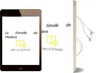 Descargar AudioLibro La Estrella de Madera de Marcel Schwob año 2009