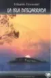 AudioLibro La Isla Desgarrada de Eduardo Fioravanti