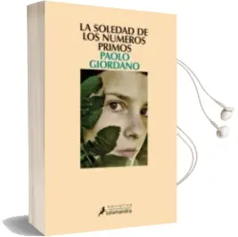 Descargar AudioLibro La Soledad de los Numeros Primos de Paolo Giordano año 2009