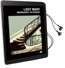 Descargar AudioLibro Lady Mary de Margaret Oliphant año 2009