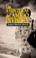 AudioLibro Las Aventuras del Amigo Invisible de Joaquin Martinez Mameri