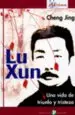 AudioLibro Lu Xun: Una Vida de Triunfo y Tristeza de Panghuan Yu Nahan