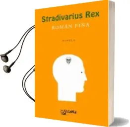 Descargar AudioLibro Stradivarius rex de Roman Piña año 2009