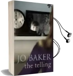 Descargar AudioLibro The Telling de Jo Baker año 2009