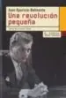 AudioLibro Una Revolucion Pequeña de Juan Aparicio Belmonte