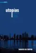 AudioLibro Utopias: Cronicas de un Futuro Incierto de Alberto De Frutos