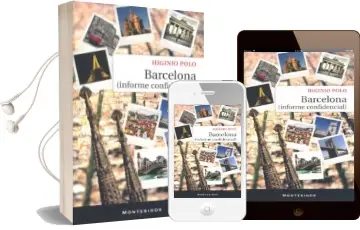Descargar AudioLibro Barcelona (Informe Confidencial) (Montesinos) de Higinio Polo año 2009