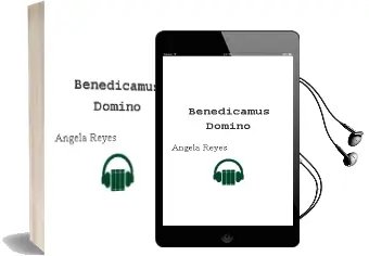 Descargar AudioLibro Benedicamus Domino de Angela Reyes año 2009