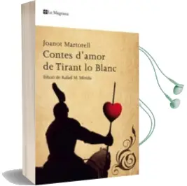 Descargar AudioLibro Contes d Amor de Tirant lo Blanc de Joanot Martorell año 2009