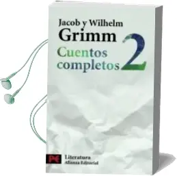Descargar AudioLibro Cuentos Completos 2 de Jacob Grimm año 2009