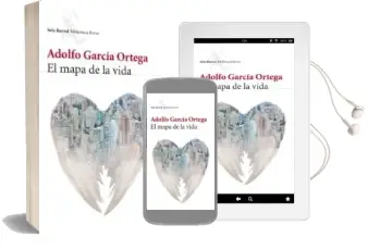Descargar AudioLibro El Mapa de la Vida de Adolfo Garcia Ortega año 2009