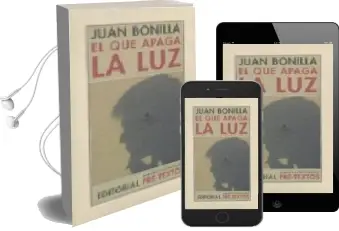 Descargar AudioLibro El que Apaga la luz de Juan Bonilla año 2009