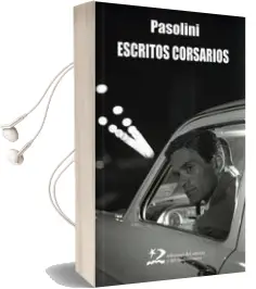 Descargar AudioLibro Escritos Corsarios de Pier Paolo Pasolini año 2009