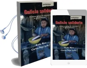 Descargar AudioLibro Galicia Solidaria de Xulio Rios año 2009