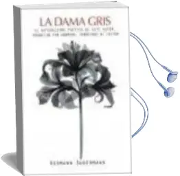 Descargar AudioLibro La Dama Gris de Hermann Suderman año 2009
